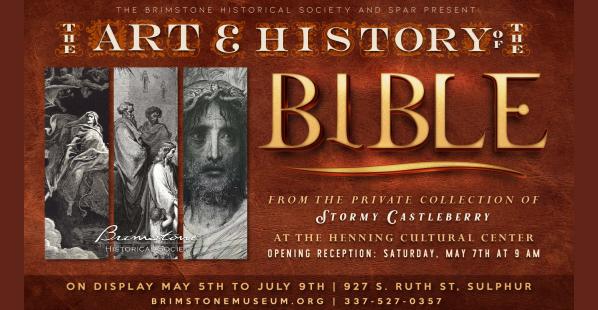 The Art And History of the Bible Exhibit in Sulphur, LA