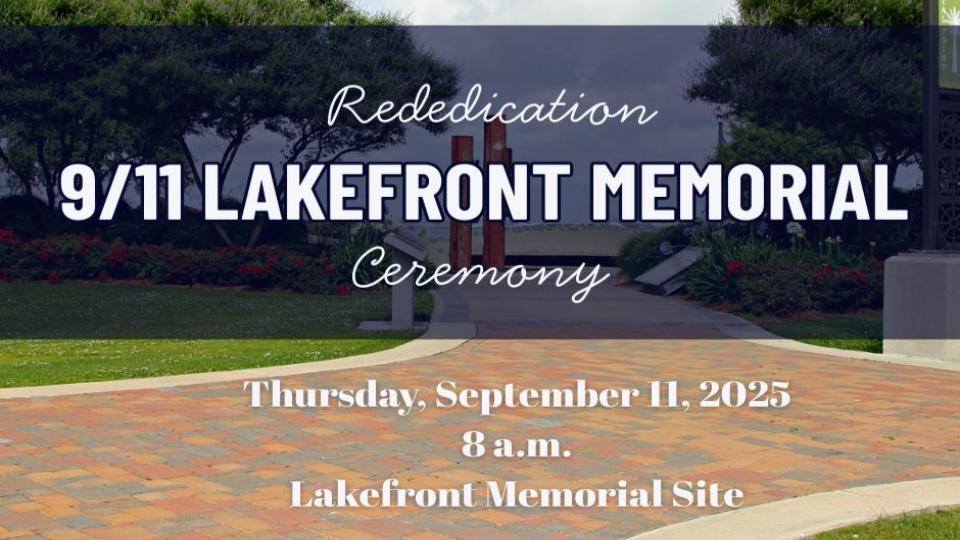 Lake Charles To Host 9/11 Memorial Rededication Ceremony And First Responder Salute On Patriots Day