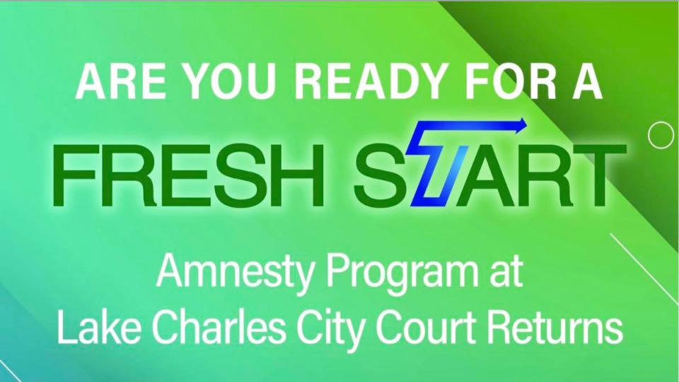 Lake Charles Fresh Start Amnesty Program Lake Charles Fresh Start Amnesty Program